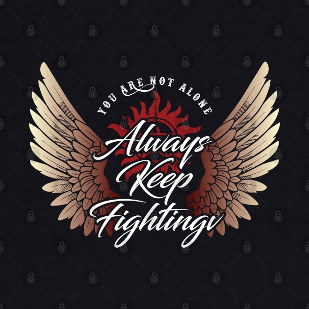 Always Keep Fighting - Angelic by HappyLlama